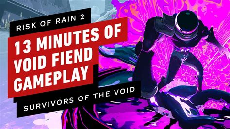 Risk of Rain 2: 13 Minutes of Void Fiend Gameplay .